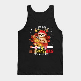 This is my Hallothanksmas pajama shirt funny halloween thanksgiving christmas costume Tank Top